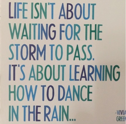 Bev Shaffer Dance in the Rain quote
