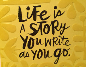 Bev Shaffer - The Birthday Card - Life is a Story You Write as You Go